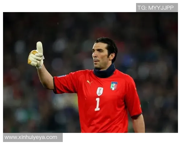 吉安路易吉布冯的传奇守门生涯与意大利足球荣耀传承 吉安路易吉布冯的传奇守门生涯与意大利足球荣耀传承