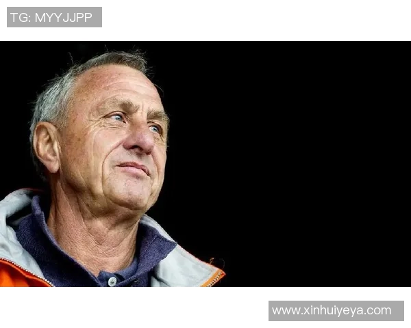 约翰克鲁伊夫如何以全攻全守理念改变世界足球格局与球队命运 约翰克鲁伊夫如何以全攻全守理念改变世界足球格局与球队命运